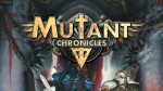 Mutant-Chronicles-Logo-620x350