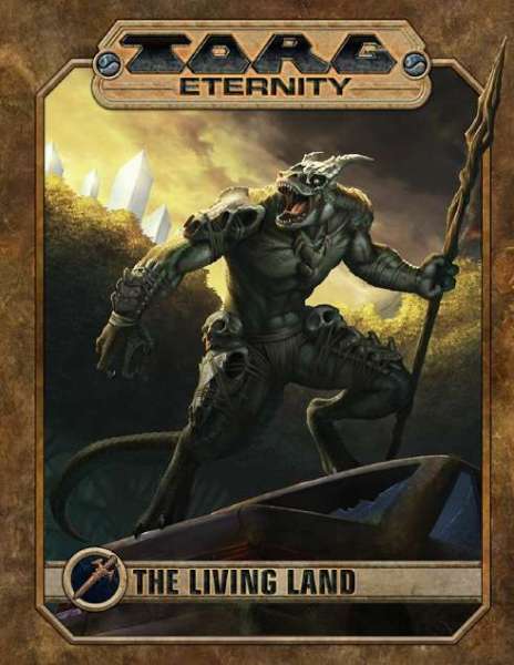Review: Ulisses Spiels – The Living Land (Torg Eternity)