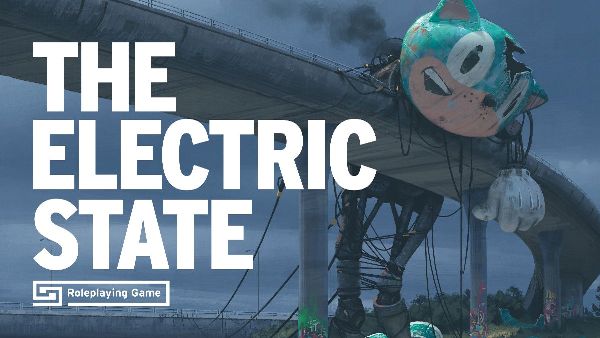 The Electric State Roleplaying Game Now Live on Kickstarter!