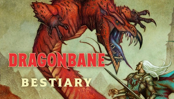 The Dragonbane Bestiary Gets Unleashed February 27