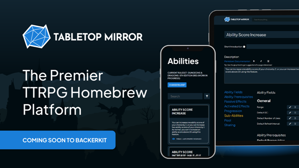 Introducing Tabletop Mirror, A New Homebrew & VTT Solution, Coming Soon to Backerkit